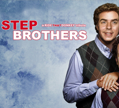 Step Brothers Tribute